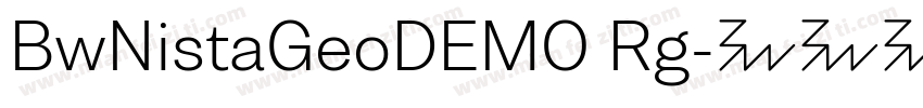BwNistaGeoDEMO Rg字体转换